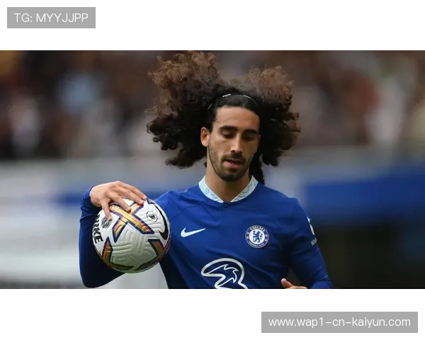 切尔西库库雷利亚肌肉挫伤，左路攻防平衡面临调整